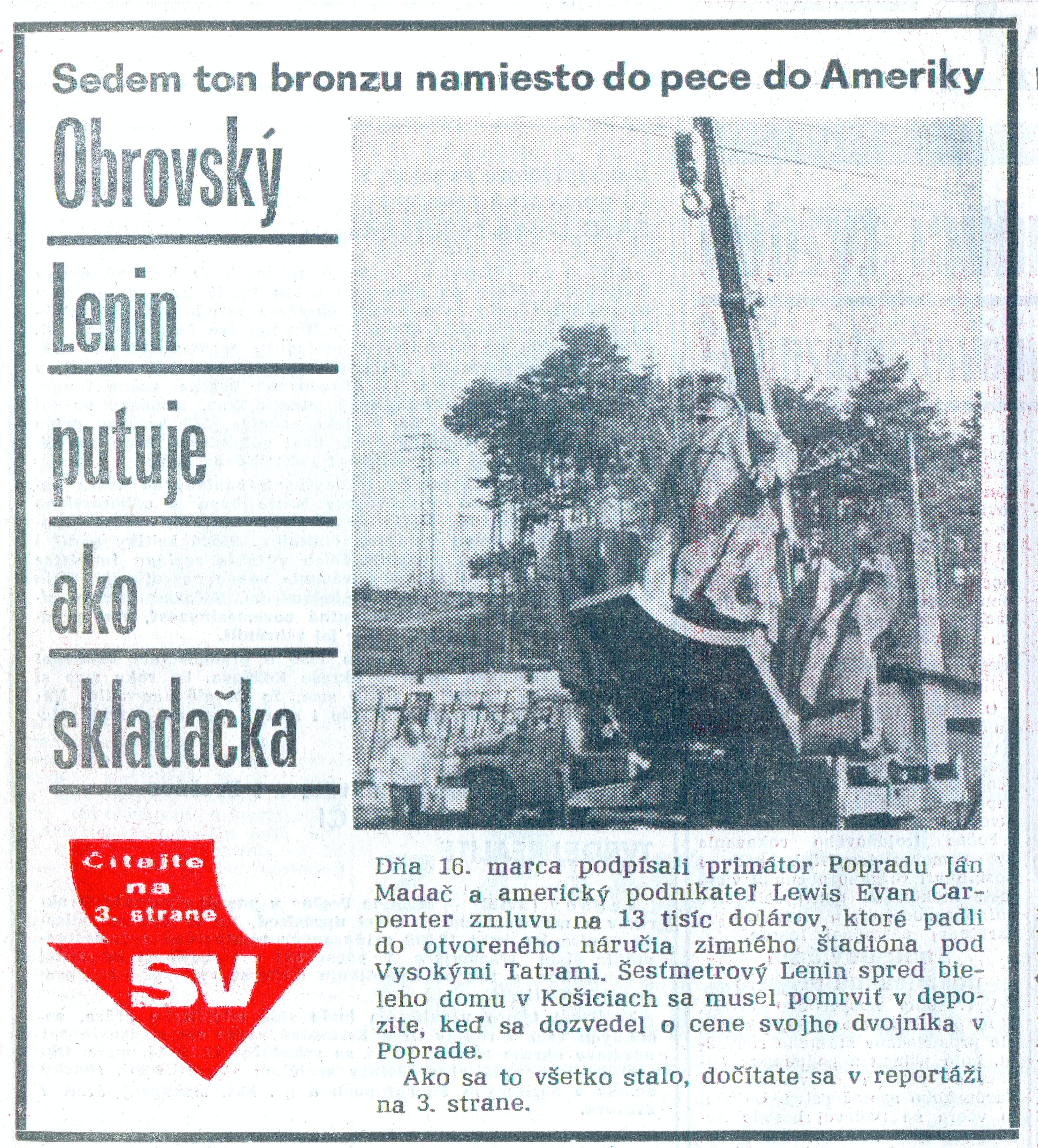 Text a foto: Tomáš J. Fülöpp, Slovenský východ, 6. mája 1993, obálka + str. 3, Košice, Slovenská republika Text a foto: Tomáš J. Fülöpp, Slovenský východ, 6. mája 1993, obálka + str. 3, Košice, Slovenská republika
